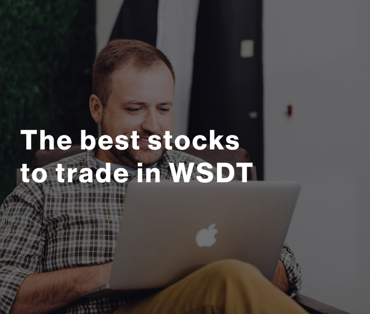 How to choose the best stocks to trade in WSDT